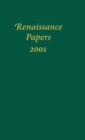 Renaissance Papers 2001 - Book