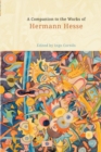 A Companion to the Works of Hermann Hesse - Book