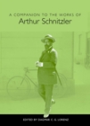A Companion to the Works of Arthur Schnitzler - eBook