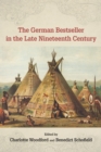 The German Bestseller in the Late Nineteenth Century - eBook