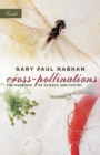 Cross-Pollinations : The Marriage of Science and Poetry - Book
