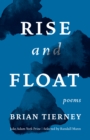 Rise and Float : Poems - Book