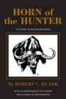 Horn of the Hunter : The Story of an African Safari - Book