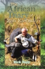 The African Diary of Bob Eastman - Book