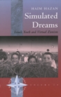Simulated Dreams : Zionist Dreams for Israeli Youth - Book