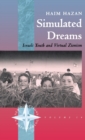 Simulated Dreams : Zionist Dreams for Israeli Youth - Book