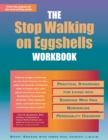 Stop Walking on Eggshells Workbook - eBook