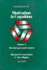 Handbook of Motivation and Cognition : The Interpersonal Context Interpersonal Context v. 3 - Book