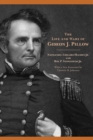 The Life and Wars of Gideon J. Pillow - Book