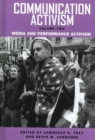 Communication Activism v. 2; Media and Performance Activism - Book
