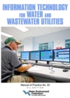 Information Technology for Water and Wastewater Utilities - Book