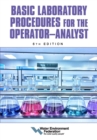 Basic Laboratory Procedures for the Operator-Analyst - Book
