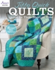 Jiffy Quick Quilts : Quilts for Those Short on Time - Book