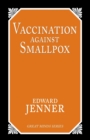 Vaccination Against Smallpox - Book