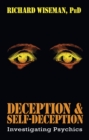 Deception & Self-Deception : Investigating Psychics - Book