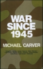 War Since 1945 - Book