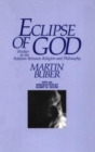 Eclipse of God : Studies in the Relation Between Religion and Philosophy - Book