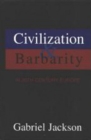 Civilization & Barbarity In 20Th Century Europe - Book