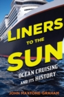 Liners to the Sun - Book