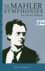 Mahler Symphonies : An Owner's Manual - eBook