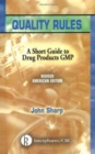 Quality Rules : A Short Guide to Drug Products GMP, Revised American Edition (5-pack) - Book