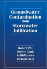 Groundwater Contamination from Stormwater Infiltration - Book