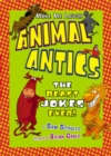 Animal Antics : The Beast Jokes Ever! - eBook
