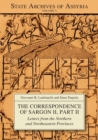 The Correspondence of Sargon II, Part II : Letters from the Northern and Northeastern Provinces - Book