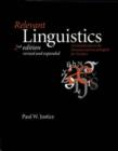 Relevant Linguistics, Second Edition, Revised and Expanded : An Introduction to the Structure and Use of English for Teachers - Book