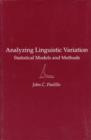 Analyzing Linguistic Variation : Statistical Models and Methods - Book