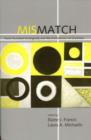 Mismatch : Form-Function Incongruity and the Architecture of Grammar - Book