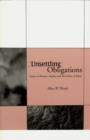 Unsettling Obligations : Essays on Reason, Reality and the Ethics of Belief - Book