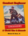 Combat Engineer: A World War 2 Memoir - eBook