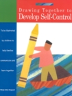 Drawing Together to Develop Self-Control - Book
