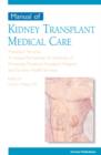 Manual of Kidney Transplant Medical Care - Book