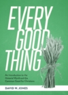 An Introduction to the Material World and the Comm on Good for Christians - Book