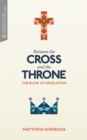 Between the Cross and the Throne - eBook
