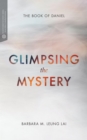 Glimpsing the Mystery - eBook