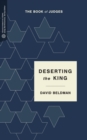 Deserting the King - eBook