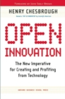 Open Innovation : The New Imperative for Creating and Profiting from Technology - Book