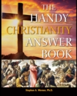 The Handy Christianity Answer Book - eBook