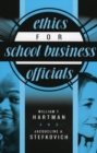Ethics for School Business Officials - Book