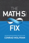 Math(s) Fix, The: An Education Blueprint Of The Ai Age - Book