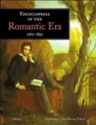Encyclopedia of the Romantic Era 1760-1850 - Book