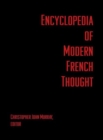 Encyclopedia of Modern French Thought - Book