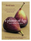 A Platter of Figs and Other Recipes - Book