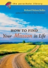 How to Find Your Mission in Life - Book