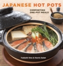 Japanese Hot Pots : Comforting One-Pot Meals [A Cookbook] - Book