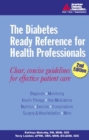 The Diabetes Ready Reference for Health Professionals - Book