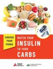 Choose Your Foods : Match Your Insulin to Your Carbs (10 Pack) - Book